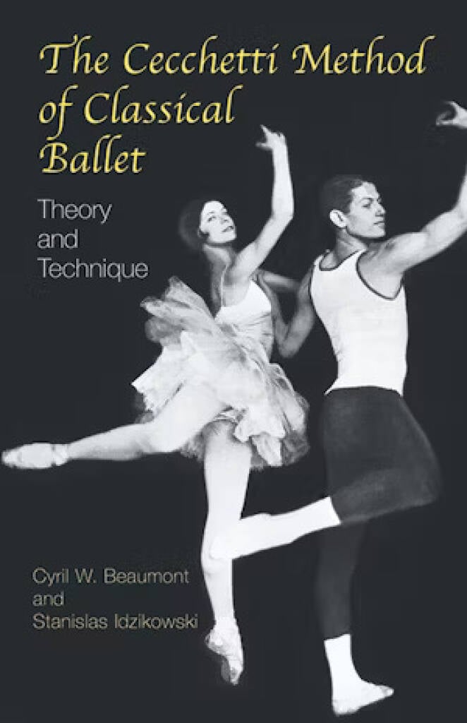 The Cecchetti Method Of Classical Ballet